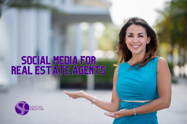 real estate agents need social media